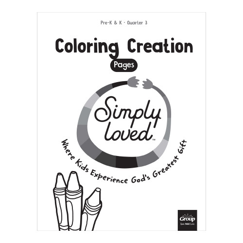 Simply Loved Pre-K and K Coloring Creation Pages - Quarter 3 Group Publishing