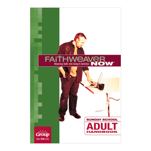 FaithWeaver NOW Adult Handbook - Spring 2022