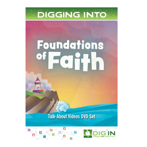 DIG IN, Foundations of Faith Talk-About Videos DVD Set Group Publishing