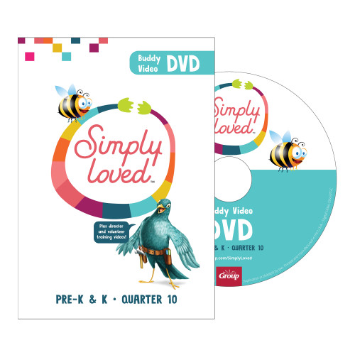 Simply Loved Pre-K and K Buddy Video DVD - Quarter 10 Group Publishing