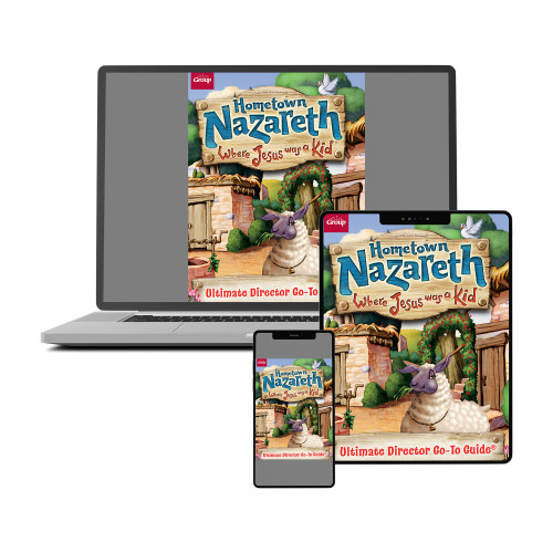 Hometown Nazareth VBS Ultimate Director Go-To Guide Leader Manual Downloadable PDF