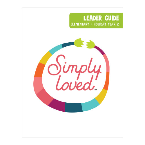 Simply Loved Elementary Leader Guide - Holiday Year 2 Group Publishing