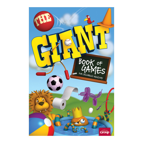 The Giant Book of Games for Children's Ministry
