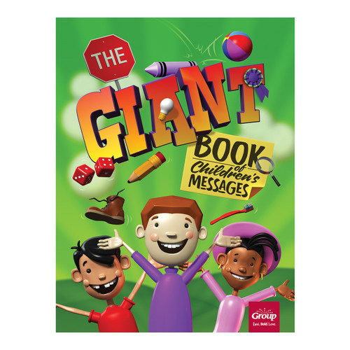 The Giant Book of Children's Messages Group Publishing