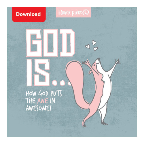 KidMin Quick Picks: God Is... Group Publishing