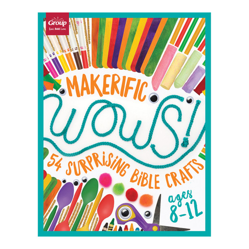Makerific WOWS!: 54 Surprising Bible Crafts (ages 8-12) Group Publishing
