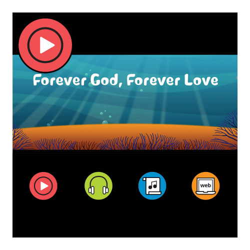 Forever God, Forever Love Lyric Video Group Publishing