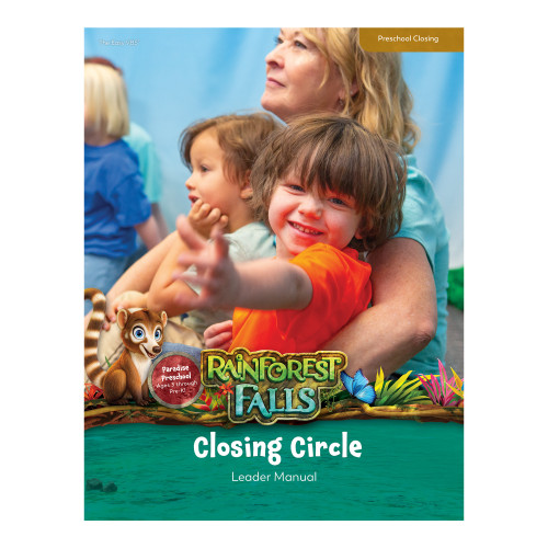 Rainforest Falls VBS Preschool Closing Circle Leader Manual