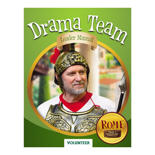 Rome VBS Drama Team Leader Manual Group Publishing