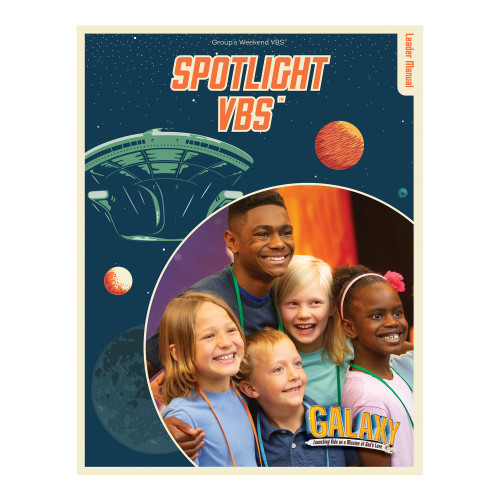 Galaxy VBS Spotlight Leader Manual
