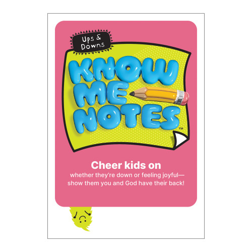 Know-Me-Notes: Ups and Downs (10 pack) Group Publishing