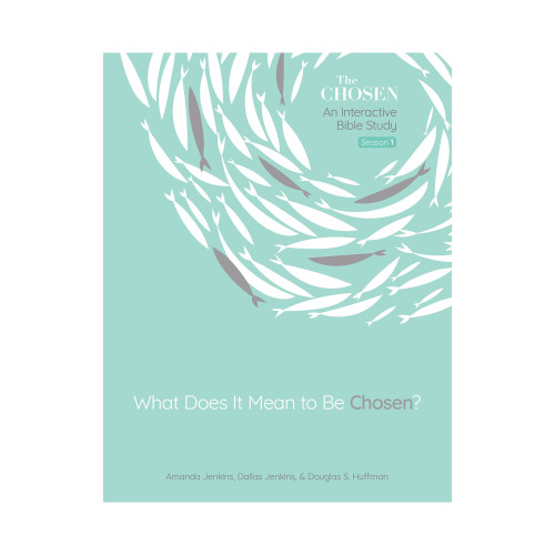 What Does It Mean to Be Chosen?: An Interactive Bible Study (Volume 1)