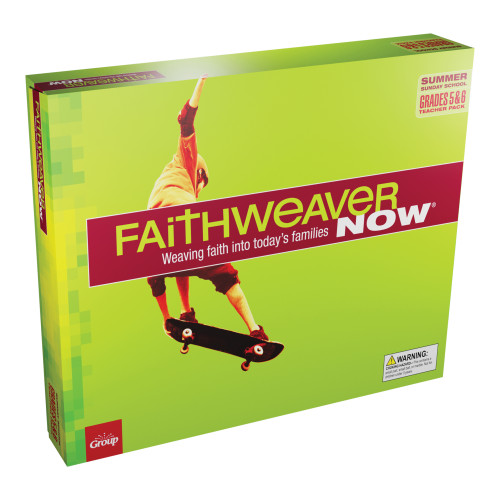 FaithWeaver NOW Grades 5 and 6 Teacher Pack - Summer 2026