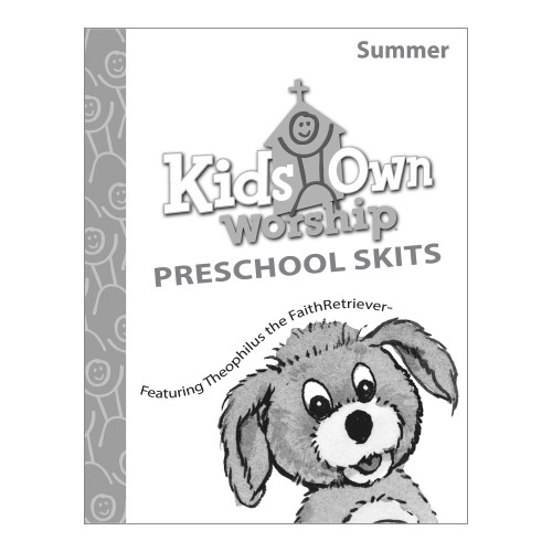 KidsOwn Worship Preschool Skits Booklet - Summer 2026