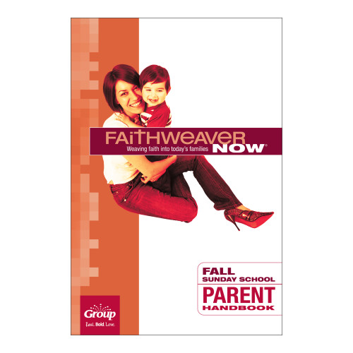 FaithWeaver NOW Parent Handbook - Fall 2026
