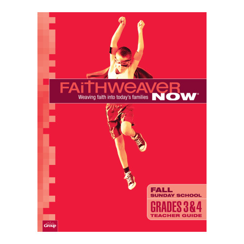 FaithWeaver NOW Grades 3 and 4 Teacher Guide - Fall 2026 Group Publishing