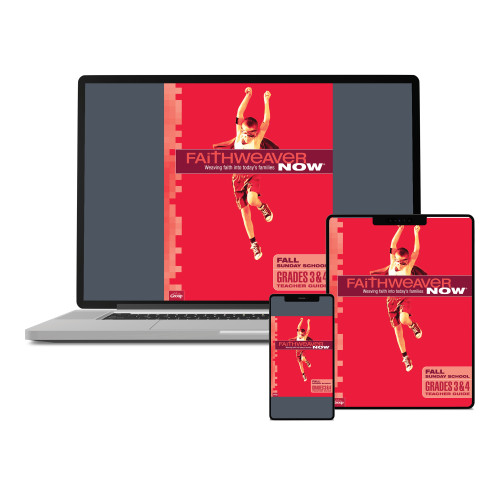 FaithWeaver NOW Grades 3 and 4 Teacher Guide Download - Fall 2026 Group Publishing