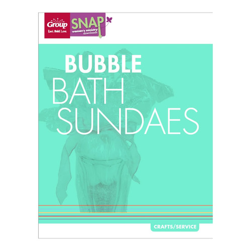 Bubble Bath Sundaes (pdf download) Group Publishing