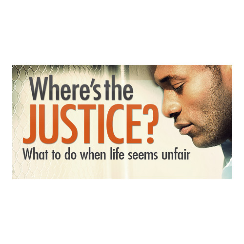 Lifetree Cafe - Where's The Justice?: What to Do When Life Seems Unfair