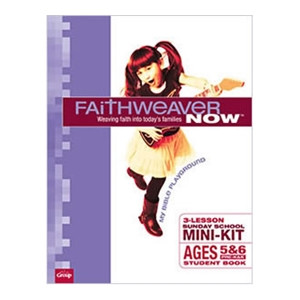 FaithWeaver NOW Mini-Kit - Pre-K and K (Ages 5 and 6) Additional Student Books - 10 pack
