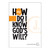 Help! How Do I Know God's Will? Group Publishing