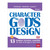 Character by God's Design: Volume 4: 13 Lessons on Courage, Wisdom and Loyalty Group Publishing
