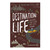 Destination: Life Group Publishing