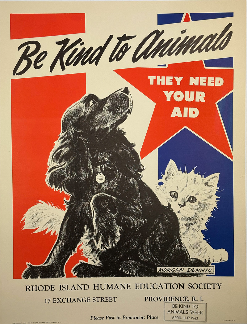 Be Kind To Animals They Need Your Aid - Timmons Vintage Posters