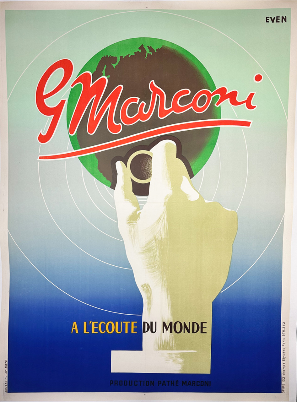 G. Marconi A L'Ecoute du Monde by Even 1935 France original lithograph on linen vintage poster