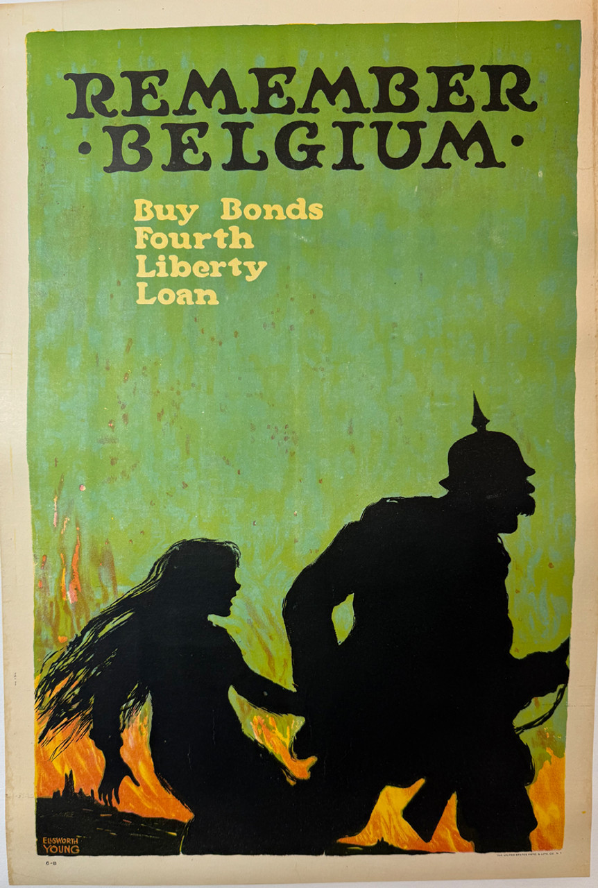 Remember Belgium Fourth Liberty Loan by Ellsworth Young 1918 USA original stone lithograph on linen antique poster