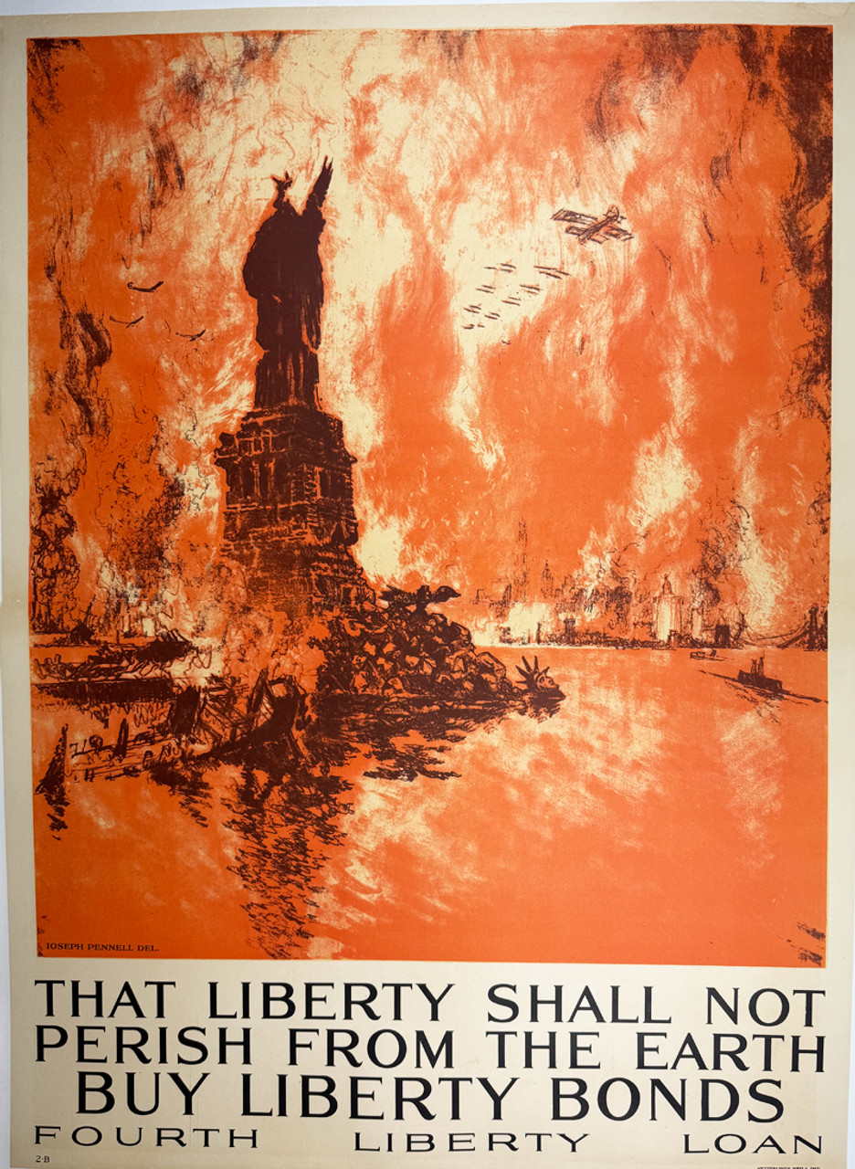 That Liberty Shall Not Perish From the Earth by Joseph Penell 1918 USA original lithograph on linen antique poster