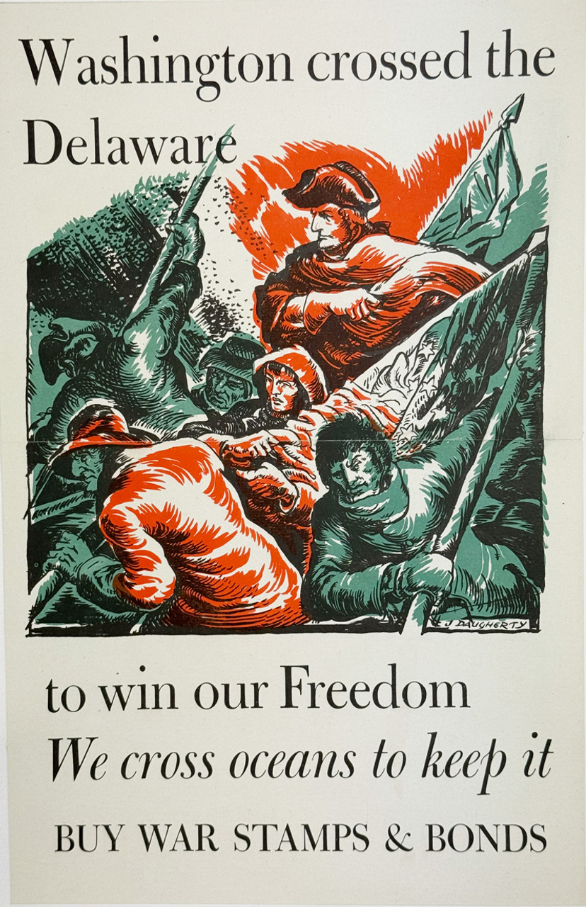 Washington crossed the Delaware to win our Freedom 1918 USA original stone lithograph on linen antique poster