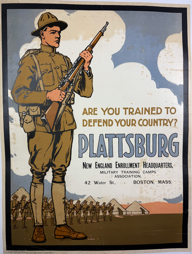 Are You Trained to Defend Your Country? Plattsburg New England Enrollment Headquarters 1915 prewar USA privately printed original stone lithograph on linen antique poster