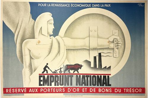 Emprunt National Reserve aux Porteurs D'Or et de Dons du Tresor by Jean Carlu 1930 France original stone lithograph on linen vintage poster