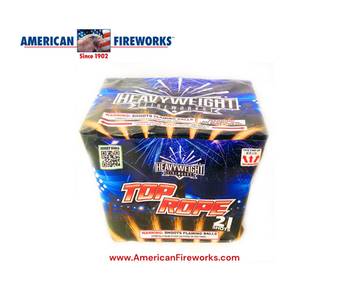 Top Rope - Heavyweight Fireworks