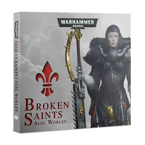 Warhammer 40000 - Broken Saints (Audiobook)