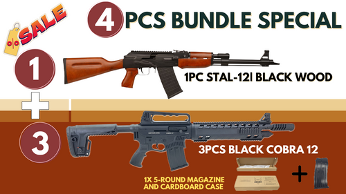 4 PCS BUNDLE Special: 1 Stal-12 BLACK WOOD & 3 Cobra 12 Shotgun | 4 PCS TOTAL