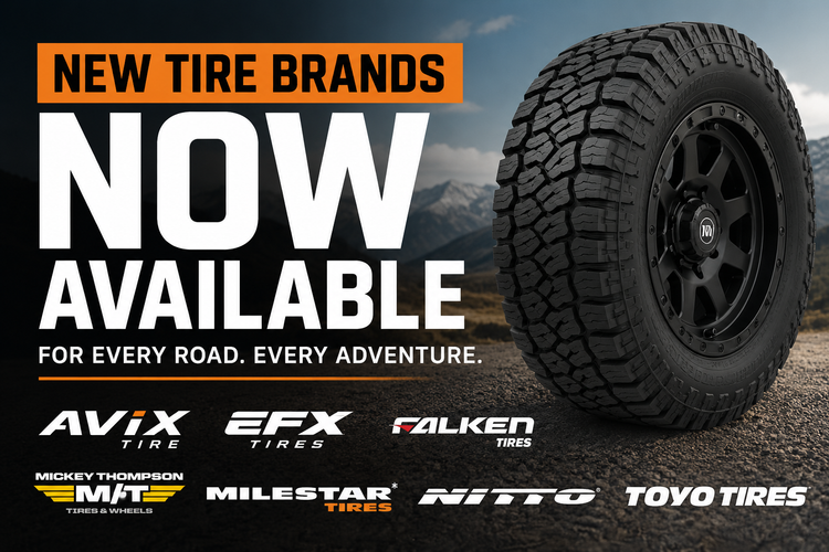 New Tire Brands Now Available: Avix, EFX, Falken, Mickey Thompson, Milestar, Nitto & Toyo