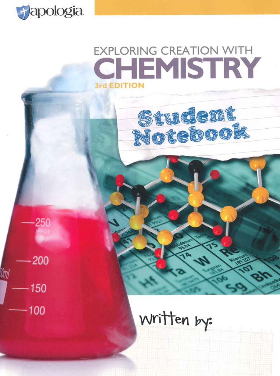 Apologia Chemistry Student Notebook 3rd Edition
