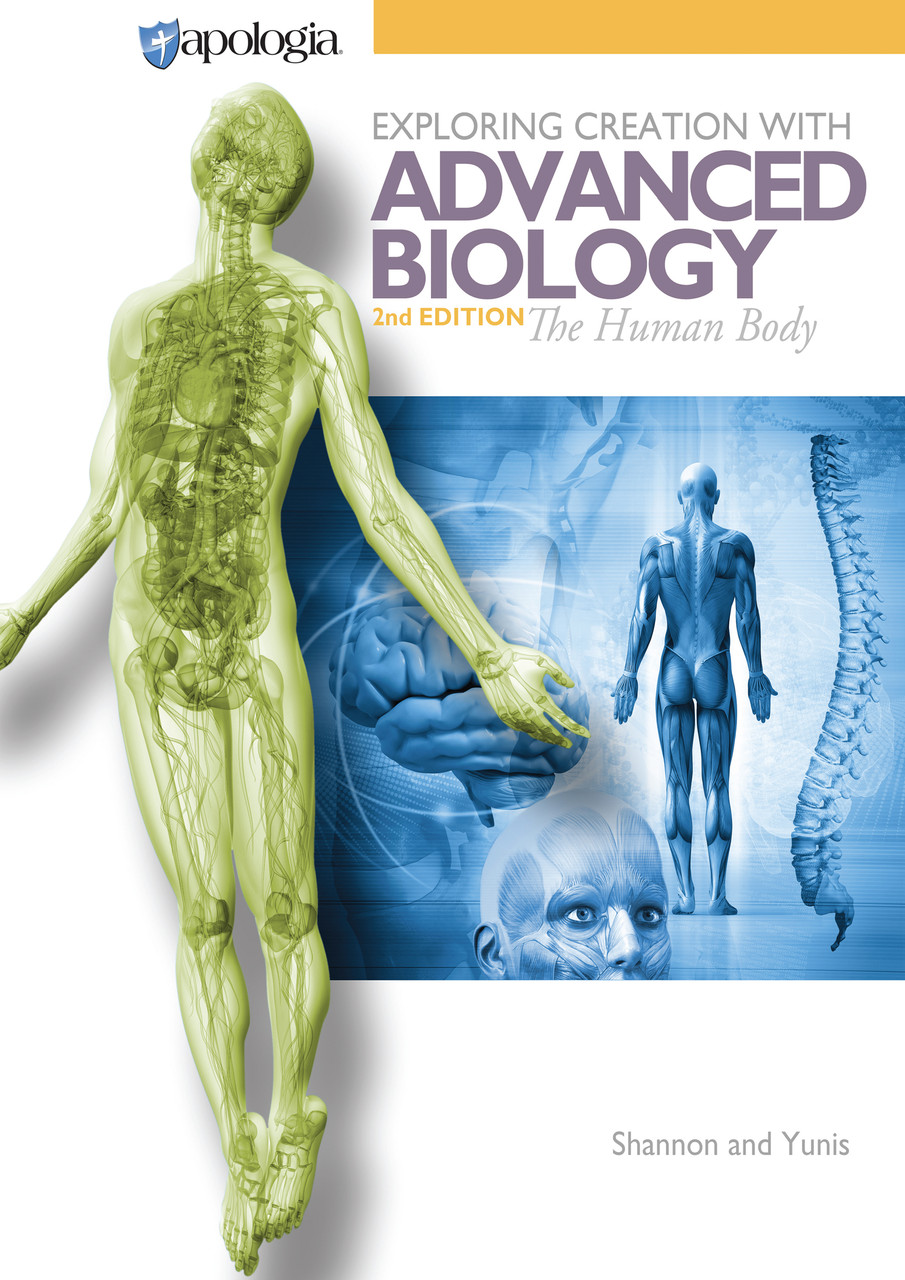 Human Biology 医学部新入生向け The Human Body Fearfully & Wonderfully Made - Apologia Advanced