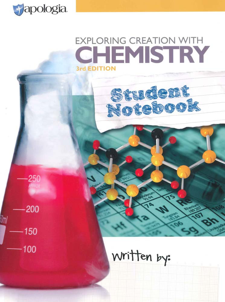 Apologia Chemistry Student Notebook, 3rd Edition