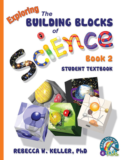 Exploring the Building Blocks of Science Book 2 Student Text