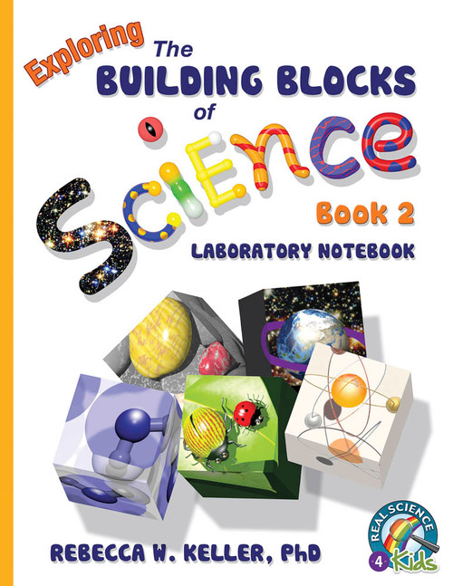 Exploring the Building Blocks of Science Book 2 Laboratory Notebook