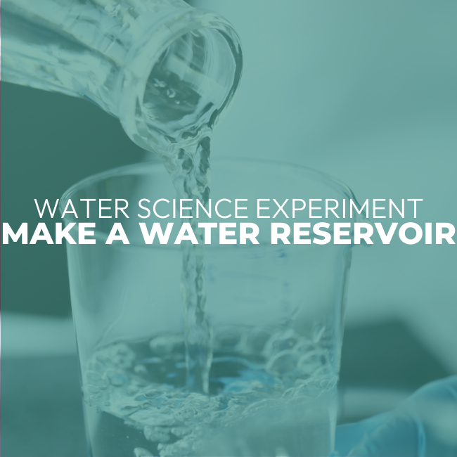 Make a Water Reservoir