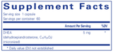 Pure Encapsulations Micronized DHEA 5 mg - #60 capsules 
