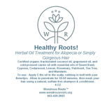 Healthy Roots! - Herbal Oil Treatment for Alopecia or Simply Gorgeous Hair