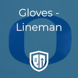 Gloves - Lineman