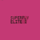 Superfly Elite