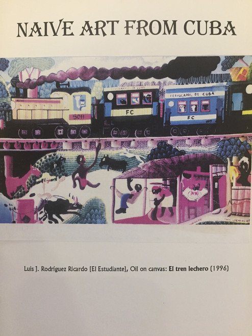 Naive Art From Cuba, 1997.