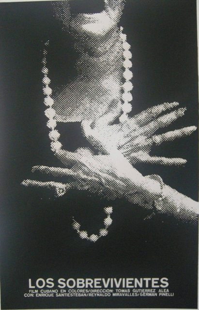 ICAIC (René Azcuy Cárdenas), "Los Sobrevivientes," 1979. Silkscreen poster, 30" × 20"